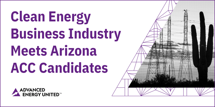 Blog Clean Energy Business Industry Meets Arizona ACC Candidates (1)