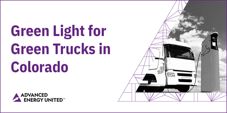 Blog Green Light for Green Trucks Colorado Enacts the Advanced Clean Trucks Rule