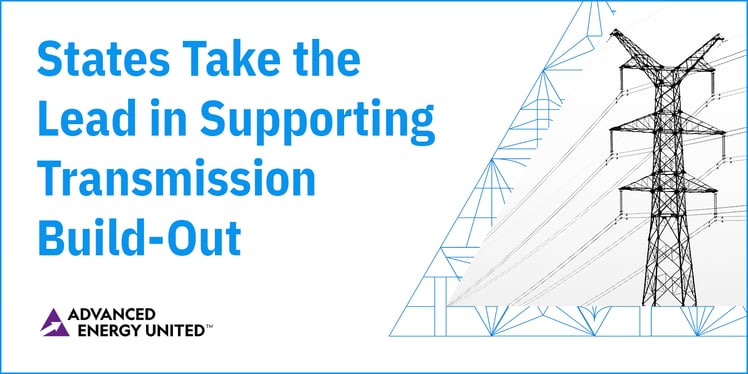 Blog States take the lead in supporting transmission build-out