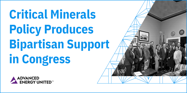 Critical Minerals Policy Produces Bipartisan Support in Congress