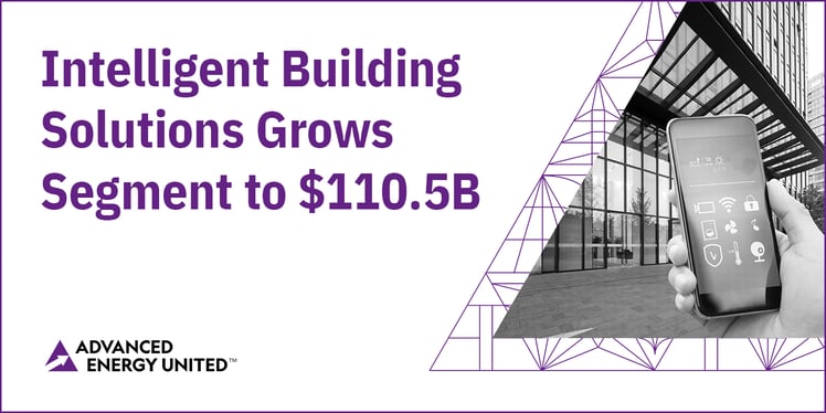Intelligent Building Solutions Grows Segment to $110.5B