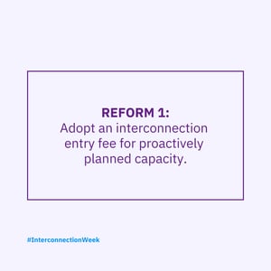 Interconnection Week Reforms 2-1