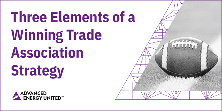 Three Elements of a Winning Trade Association Strategy