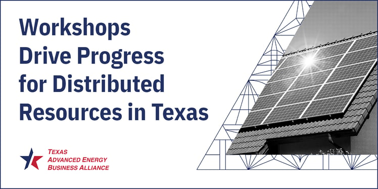 Workshops Drive Progress for Distributed Resources in Texas copy